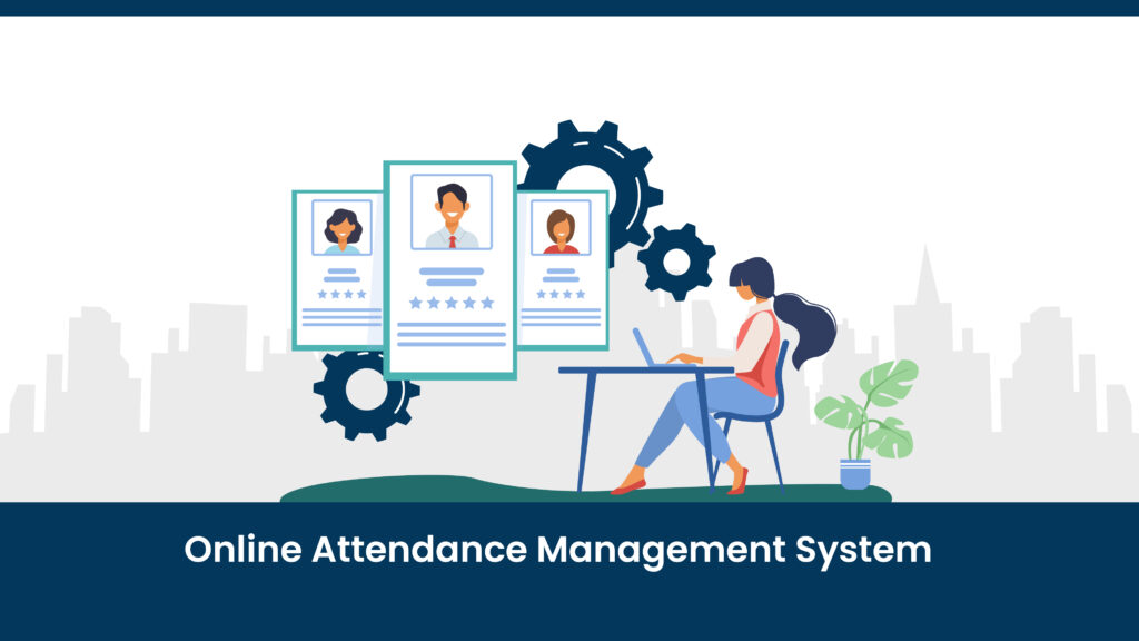 attendance management system